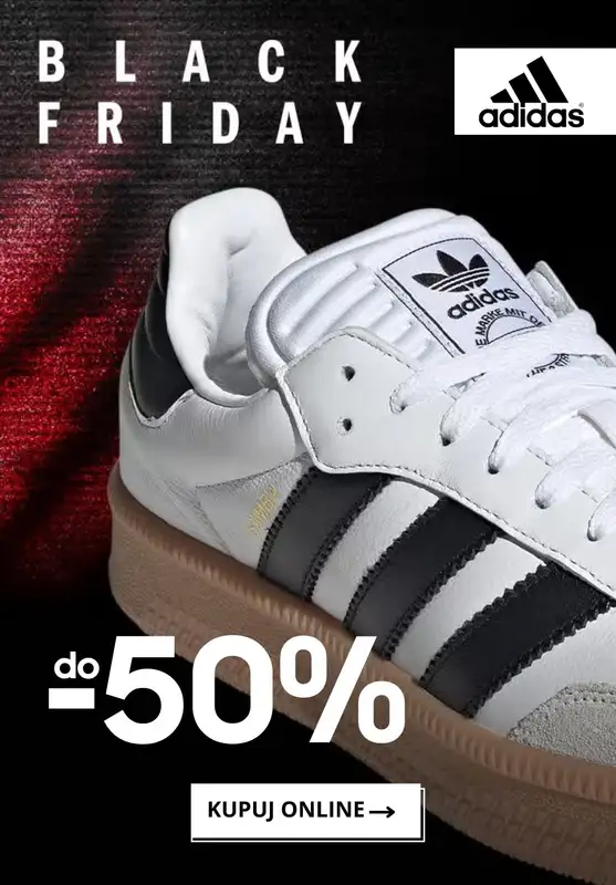 BLACK FRIDAY - gazetka promocyjna Adidas | Do -50% na sneakersy i odzież od piątku 21.11 do czwartku 27.11