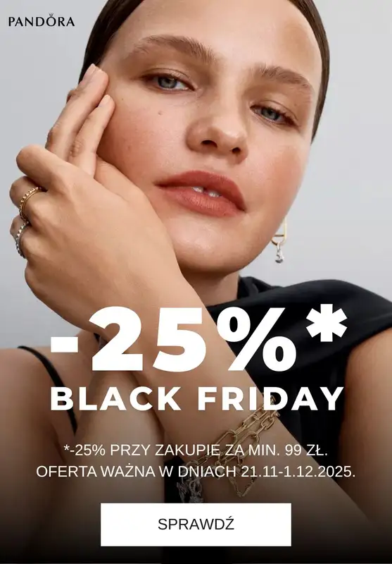 BLACK FRIDAY - gazetka promocyjna Pandora | -25% na zakupy od 99 zł od soboty 22.11 do poniedziałku 01.12