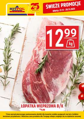 Hitpol - gazetka promocyjna Świeże promocje! od czwartku 27.11 do soboty 29.11
