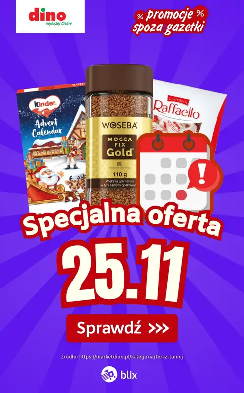 Dino - gazetka promocyjna Specjalna oferta na 25.11.2025 - promocje spoza gazetki od wtorku 25.11 do wtorku 25.11