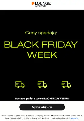 Lounge by Zalando - gazetka promocyjna Ceny spadają! Black Friday Week + darmowa dostawa od wtorku 25.11 do czwartku 27.11