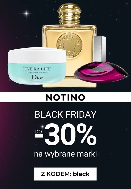 BLACK FRIDAY - gazetka promocyjna Notino | Do -30% na wybrane produkty od wtorku 25.11 do niedzieli 30.11