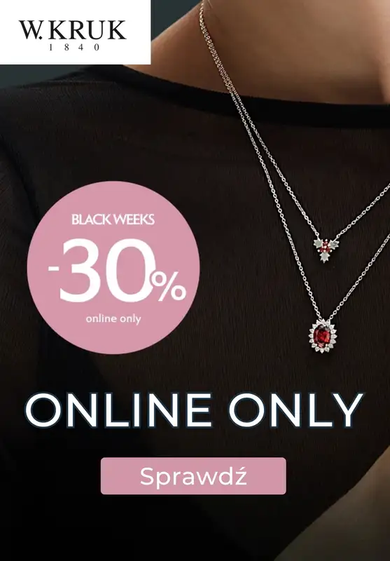 BLACK FRIDAY - gazetka promocyjna W.Kruk | -30% wybrane produkty TYLKO ONLINE od wtorku 25.11 do niedzieli 30.11