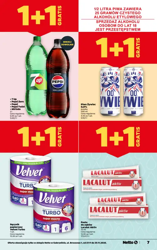 Netto - gazetka promocyjna Gabryelin - Wielkie otwarcie już w czwartek 27.11 od czwartku 27.11 do soboty 29.11 - strona 7