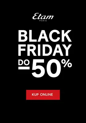 BLACK FRIDAY - gazetka promocyjna Etam | Black Friday do -50% od środy 26.11 
