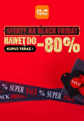 Temu - gazetka promocyjna Do -80% oferty na Black Friday od środy 26.11 