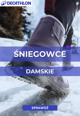 Decathlon - gazetka promocyjna Śniegowce damskie od piątku 28.11 