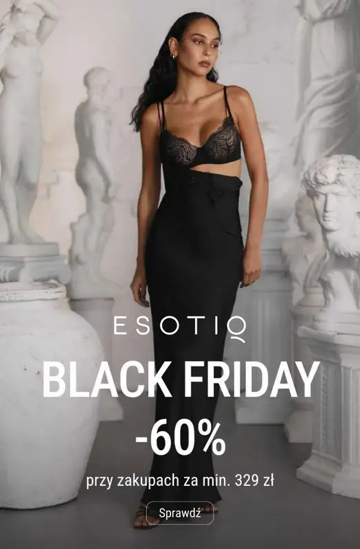 Esotiq - gazetka promocyjna -60% przy zakupach za min. 329 zł od czwartku 27.11 do wtorku 02.12