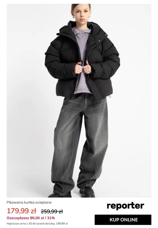 BLACK FRIDAY - gazetka promocyjna Reporter | Kurtki do 100 zł taniej BLACK WEEKS od czwartku 27.11 do czwartku 27.11 - strona 6
