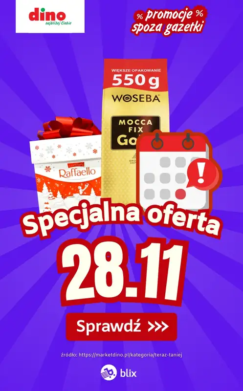 Dino - gazetka promocyjna Specjalna oferta na 28.11.2025 - promocje spoza gazetki od piątku 28.11 do piątku 28.11