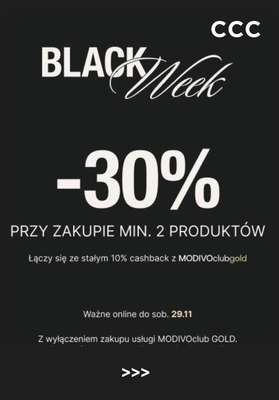 CCC - gazetka promocyjna BLACK WEEK -30% przy zakupie min. 2 produktów od piątku 28.11 do soboty 29.11
