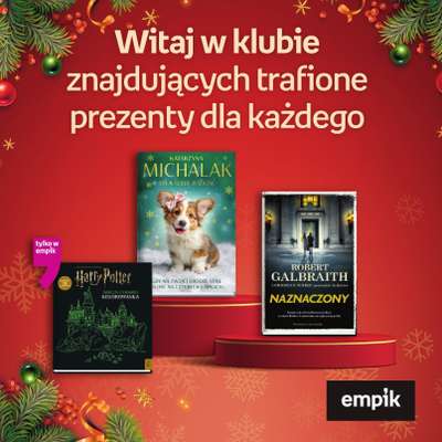 Prezenty - gazetka promocyjna Empik I Katalog: Książki od niedzieli 30.11 do środy 24.12