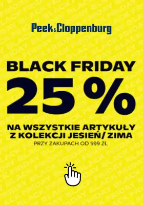 BLACK FRIDAY - gazetka promocyjna Peek & Cloppenburg | -25% na kolekcję jesień/zima od piątku 28.11 do poniedziałku 01.12