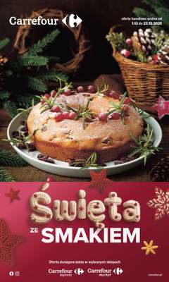 Carrefour - gazetka promocyjna Gazetka Święta ze smakiem od poniedziałku 01.12 do wtorku 23.12