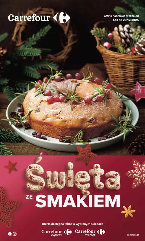 Carrefour - gazetka promocyjna Gazetka Święta ze smakiem od poniedziałku 01.12 do wtorku 23.12