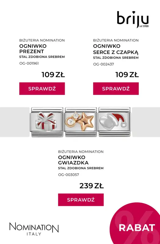 Prezenty - gazetka promocyjna Briju | Kolekcja biżuterii Nomination od piątku 05.12 do poniedziałku 15.12 - strona 13