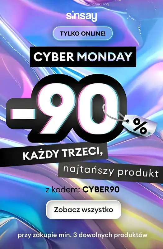Sinsay - gazetka promocyjna CYBER MONDAY! -90% na KAŻDY trzeci, najtańszy produkt od poniedziałku 01.12 do poniedziałku 01.12