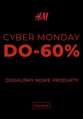 H&M - gazetka promocyjna Cyber Monday: do -60% od poniedziałku 01.12 