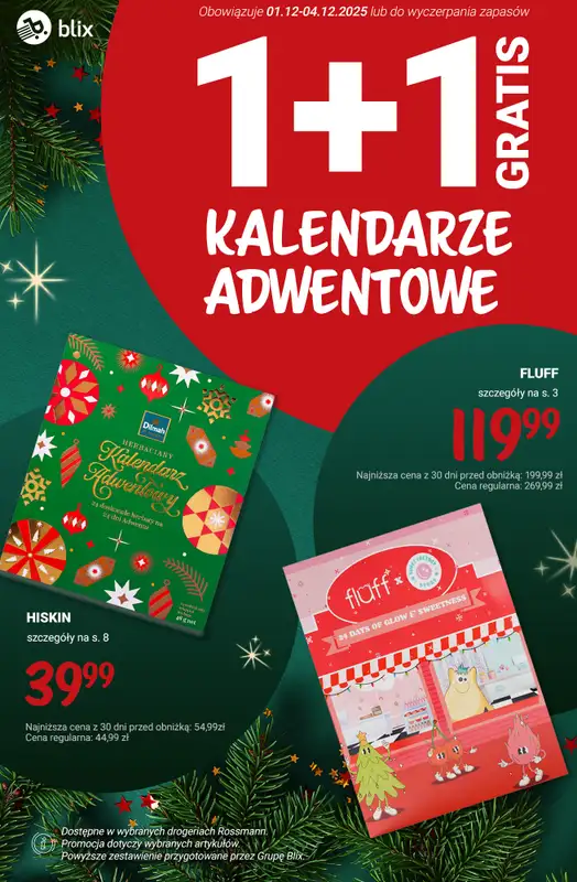 Rossmann - gazetka promocyjna 1+1 na kalendarze adwentowe! od poniedziałku 01.12 do czwartku 04.12