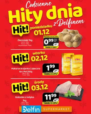 Delfin - gazetka promocyjna Codzienne hity dnia od poniedziałku 01.12 do środy 03.12