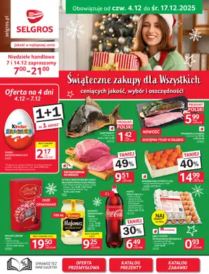 Selgros - gazetka promocyjna Oferta spożywcza od czwartku 04.12 do środy 17.12