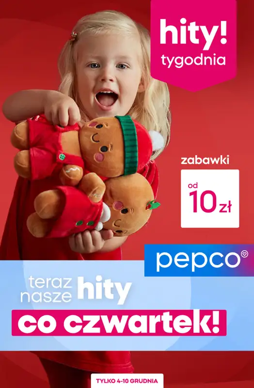 Pepco - gazetka promocyjna Hity tygodnia od czwartku 04.12 do środy 10.12