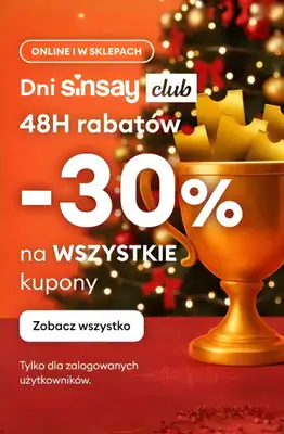 Sinsay - gazetka promocyjna Dni SINSAY CLUB: -30% na wszystkie kupony! od wtorku 02.12 do czwartku 04.12
