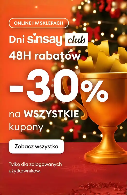 Sinsay - gazetka promocyjna Dni SINSAY CLUB: -30% na wszystkie kupony! od wtorku 02.12 do czwartku 04.12