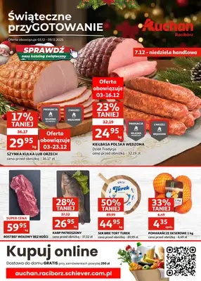 Auchan - gazetka promocyjna Gazetka Racibórz I Świąteczne przyGOTOWANIE od środy 03.12 do wtorku 09.12