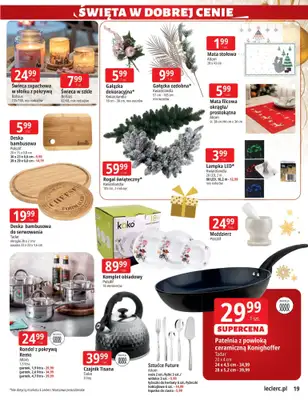 Leclerc - gazetka promocyjna Oferta E.Leclerc I Święta w dobrej cenie od wtorku 02.12 do niedzieli 14.12 - strona 19