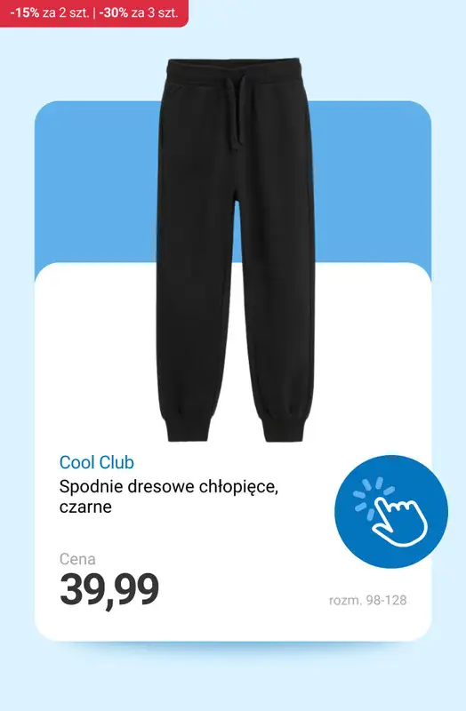 Smyk - gazetka promocyjna Ubrania i akcesoria: -15% przy 2 szt. | -30% przy min. 3 szt. od wtorku 02.12 do czwartku 04.12 - strona 6