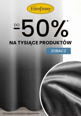 Eurofirany - gazetka promocyjna Do -50% na tysiące produktów od wtorku 02.12 do poniedziałku 08.12