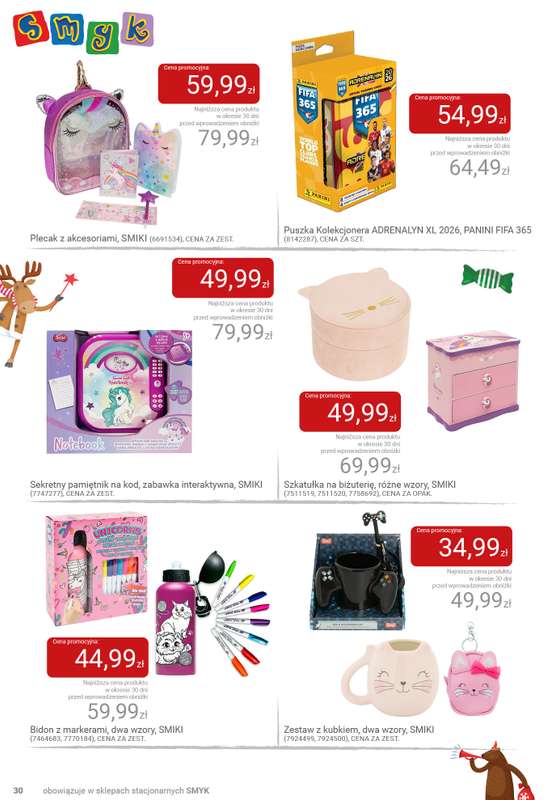 Smyk - gazetka promocyjna Katalog SMYK - Pomysły na prezent w supercenach od wtorku 02.12 do poniedziałku 15.12 - strona 30