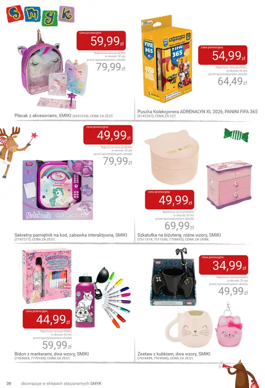 Smyk - gazetka promocyjna Katalog SMYK - Pomysły na prezent w supercenach od wtorku 02.12 do poniedziałku 15.12 - strona 30