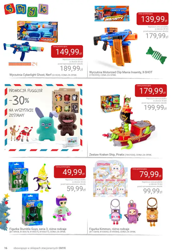 Smyk - gazetka promocyjna Katalog SMYK - Pomysły na prezent w supercenach od wtorku 02.12 do poniedziałku 15.12 - strona 16