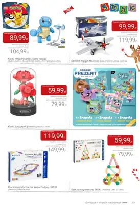 Smyk - gazetka promocyjna Katalog SMYK - Pomysły na prezent w supercenach od wtorku 02.12 do poniedziałku 15.12 - strona 13