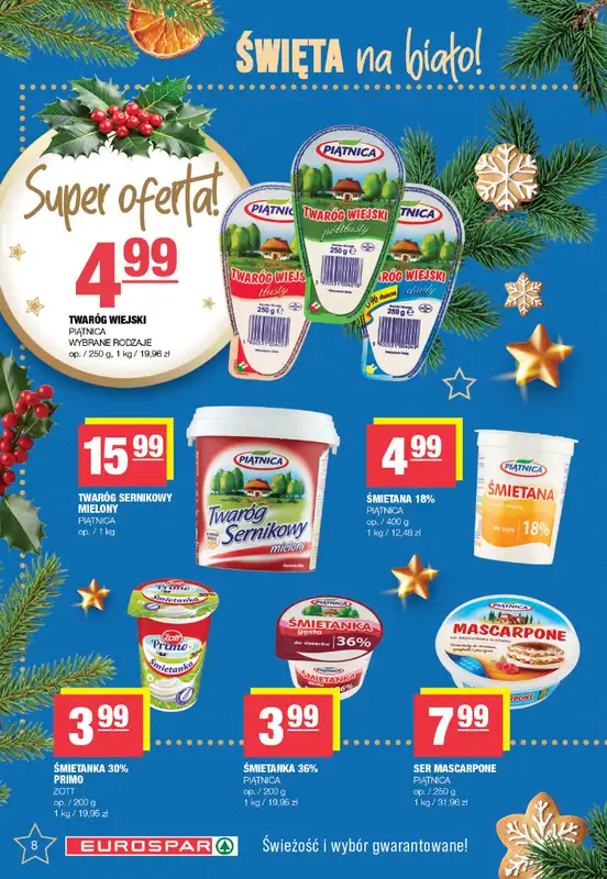 SPAR - gazetka promocyjna Gazetka Eurospar od poniedziałku 08.12 do wtorku 23.12 - strona 8