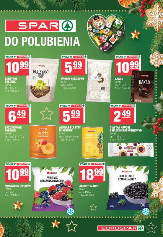 SPAR - gazetka promocyjna Gazetka Eurospar od poniedziałku 08.12 do wtorku 23.12 - strona 15