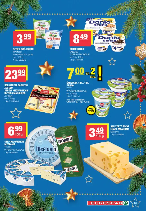 SPAR - gazetka promocyjna Gazetka Eurospar od poniedziałku 08.12 do wtorku 23.12 - strona 13