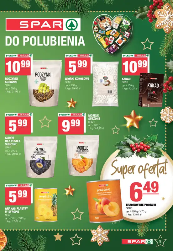 SPAR - gazetka promocyjna Gazetka Spar od poniedziałku 08.12 do wtorku 23.12 - strona 9