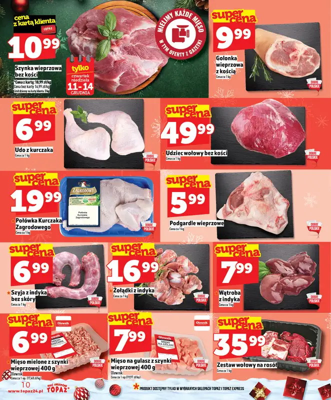 TOPAZ - gazetka promocyjna Superceny na Święta od czwartku, 11.12 od czwartku 11.12 do środy 17.12 - strona 10