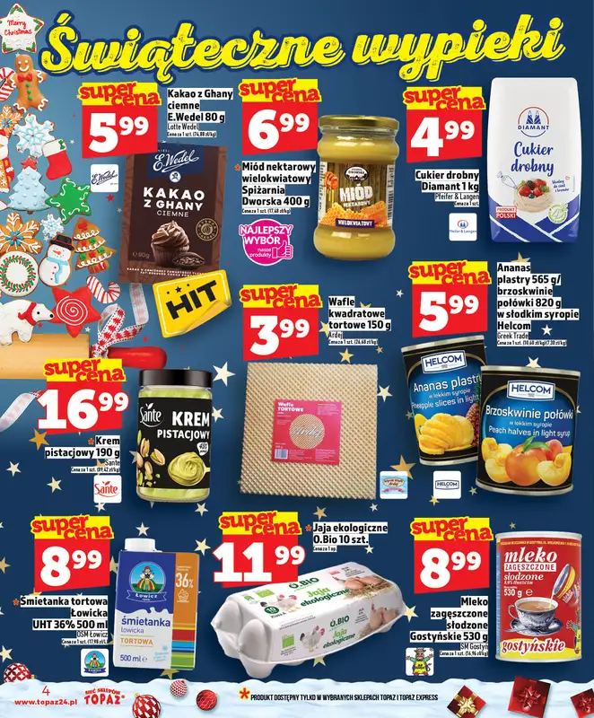 TOPAZ - gazetka promocyjna Superceny na Święta od czwartku, 11.12 od czwartku 11.12 do środy 17.12 - strona 4