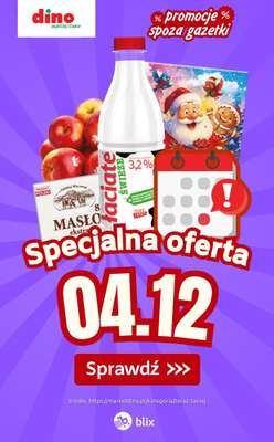 Dino - gazetka promocyjna Specjalna oferta na 04.12.2025 - promocje spoza gazetki od czwartku 04.12 do czwartku 04.12