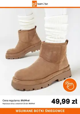 Born2be - gazetka promocyjna Śniegowce już od 49,99 zł od czwartku 04.12 do poniedziałku 15.12 - strona 5
