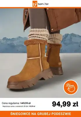 Born2be - gazetka promocyjna Śniegowce już od 49,99 zł od czwartku 04.12 do poniedziałku 15.12 - strona 10