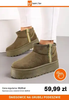 Born2be - gazetka promocyjna Śniegowce już od 49,99 zł od czwartku 04.12 do poniedziałku 15.12 - strona 4