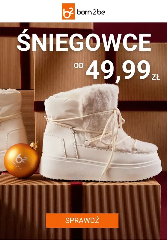 Born2be - gazetka promocyjna Śniegowce już od 49,99 zł od czwartku 04.12 do poniedziałku 15.12