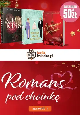 Prezenty - gazetka promocyjna Tania książka | Romans pod choinkę - dwie książki za 50 zł od czwartku 04.12 do czwartku 18.12