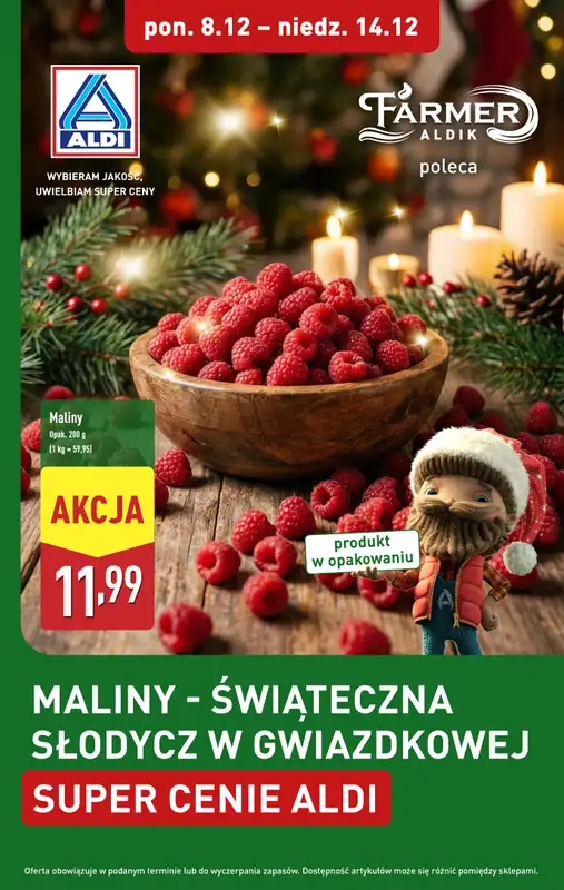 Aldi - gazetka promocyjna Maliny w gwiazdkowej super cenie! od poniedziałku 08.12 do niedzieli 14.12