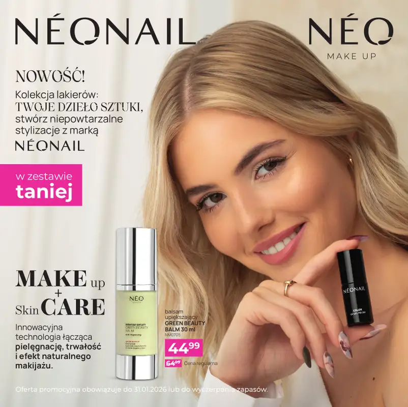 NEONAIL & NEO MAKE UP - gazetka promocyjna NEONAIL & NEO MAKE UP od piątku 05.12 do czwartku 18.12